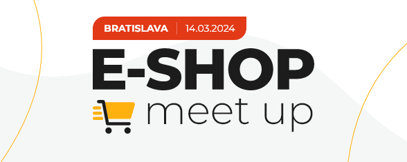 E-SHOP meet up 2024 Bratislava